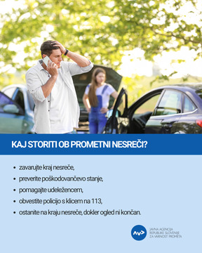 KAJ STORITI OB PROMETNI NESREČI